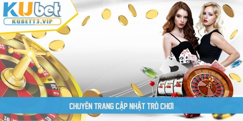 Chuyên trang cập nhật trò chơi